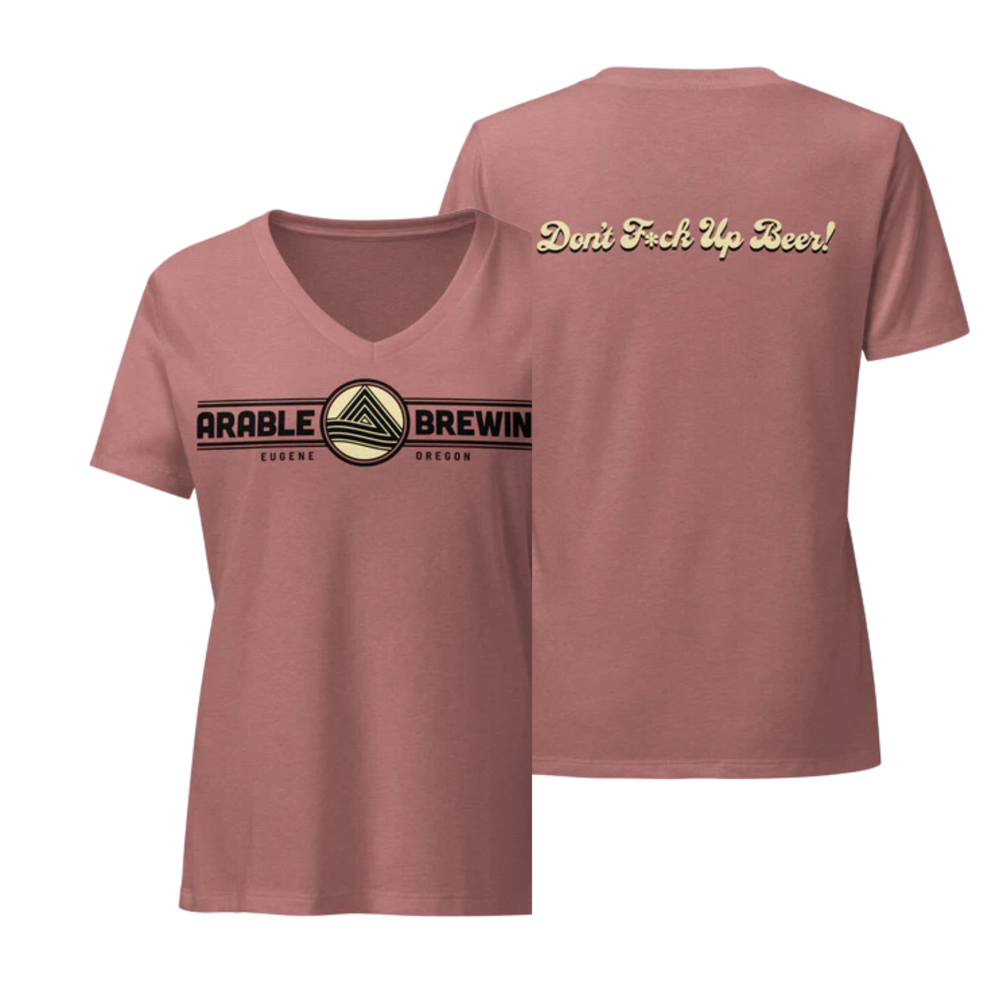 Women’s Relaxed V-Neck T-shirt | Horizontal "Don't F*ck Up Beer!"