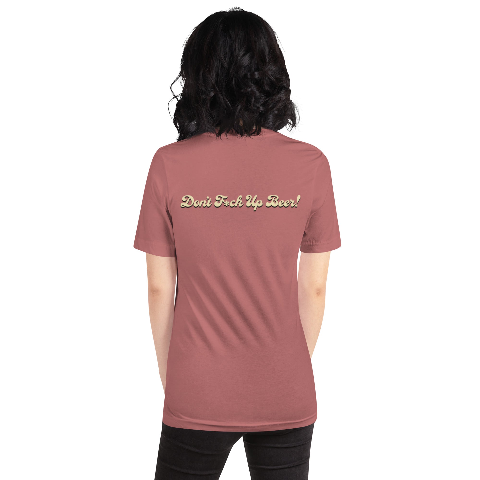 Cotton T-shirt | Horizontal "Don't F*ck Up Beer!"