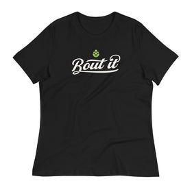 Women’s Relaxed Fit Tee | Relaxed Fit Tee | Bout It Merch