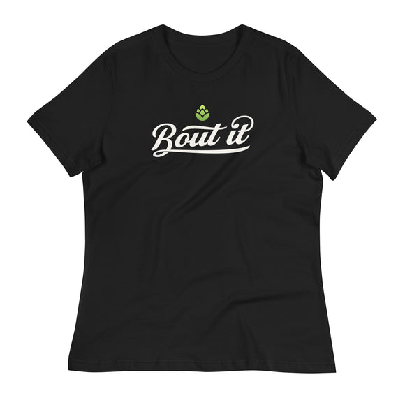 Women’s Relaxed Fit Tee | Relaxed Fit Tee | Bout It Merch
