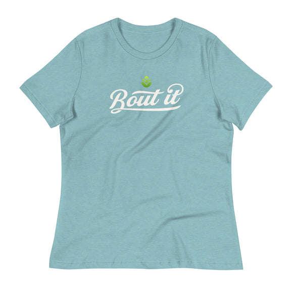 Women’s Relaxed Fit Tee | Relaxed Fit Tee | Bout It Merch