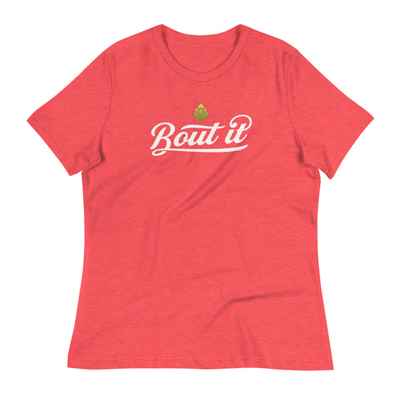 Women’s Relaxed Fit Tee | Relaxed Fit Tee | Bout It Merch
