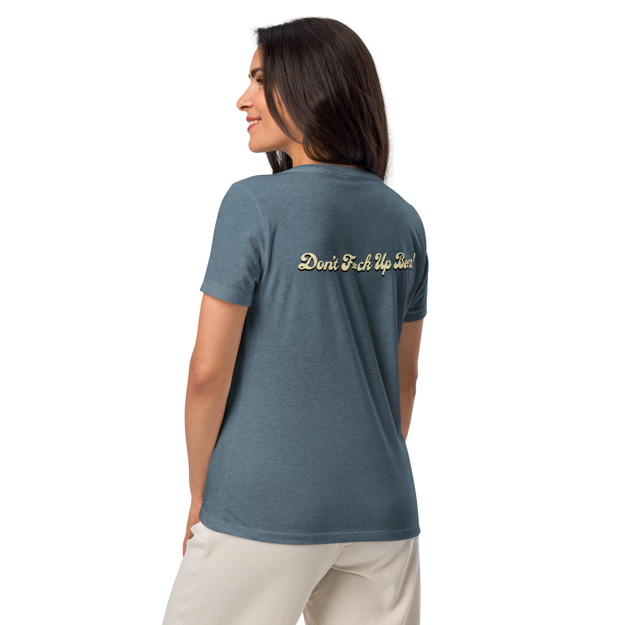 Women’s Relaxed V-Neck T-shirt | Horizontal "Don't F*ck Up Beer!"